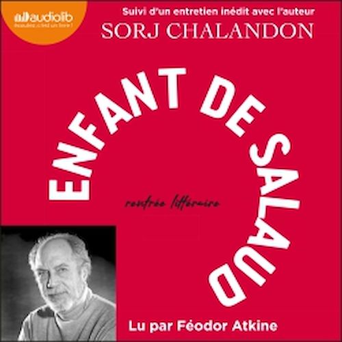 Couverture audiobook de Enfant de salaud, de Sorj Chalandon