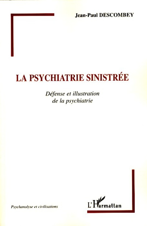 ebook cover of La psychiatrie sinistrée, by Jean-paul Descombey