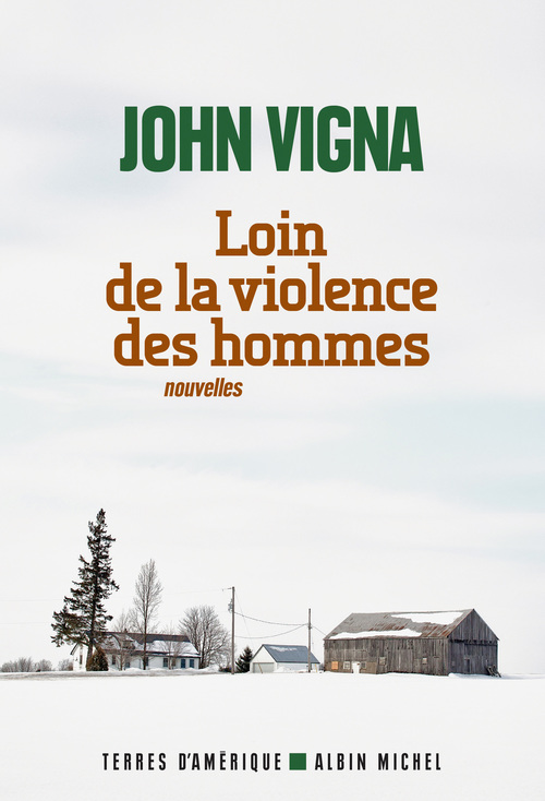 Couverture ebook de Loin de la violence des hommes, de John Vigna