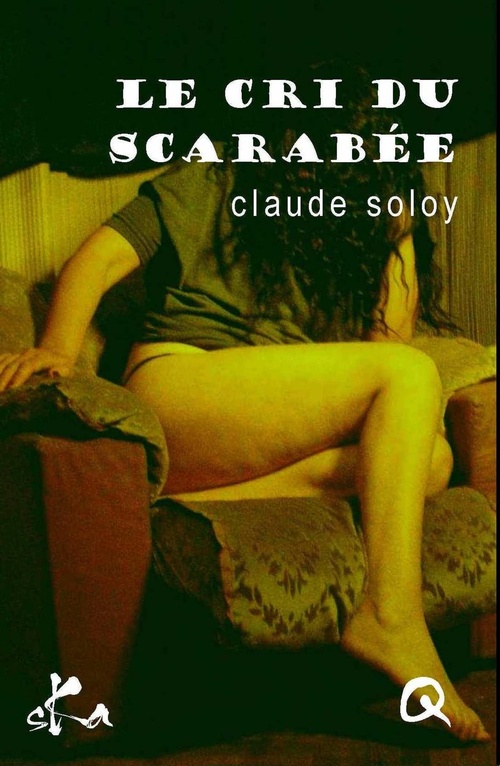 Couverture ebook de Le cri du scarabée, de Claude Soloy