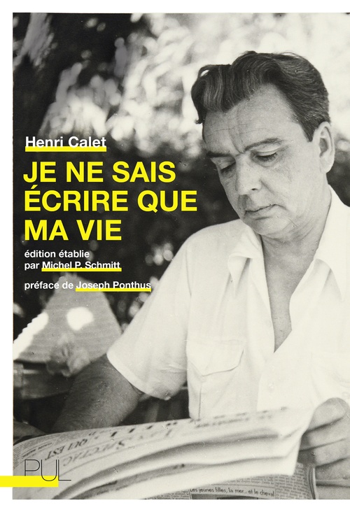 Couverture ebook de Je ne sais écrire que ma vie, de Henri Calet