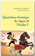 Couverture ebook de Quatrième chronique du règne de Nicolas 1er, de Patrick Rambaud