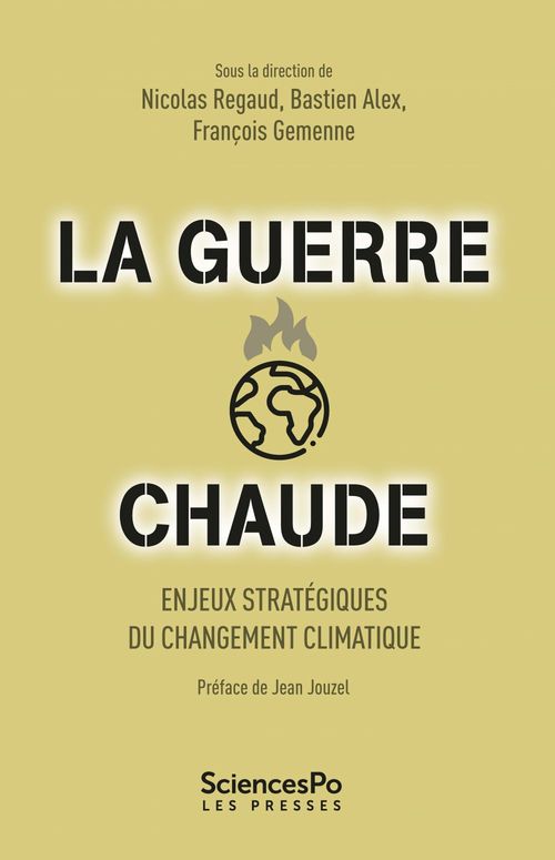 Couverture ebook de La guerre chaude, de Bastien Alex, François Gemenne, Nicolas Regaud