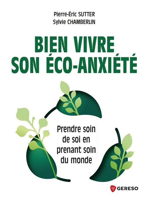 ebook cover of Bien vivre son éco-anxiété, by Sylvie Chamberlin, Pierre-Eric Sutter