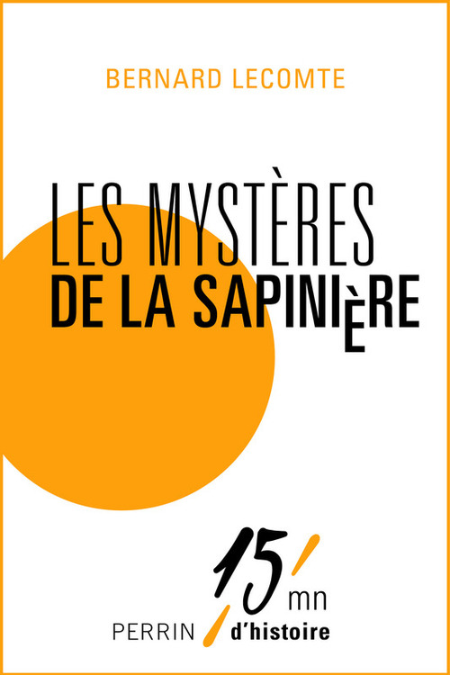 ebook cover of Les mystères de la Sapinière, by Bernard Lecomte