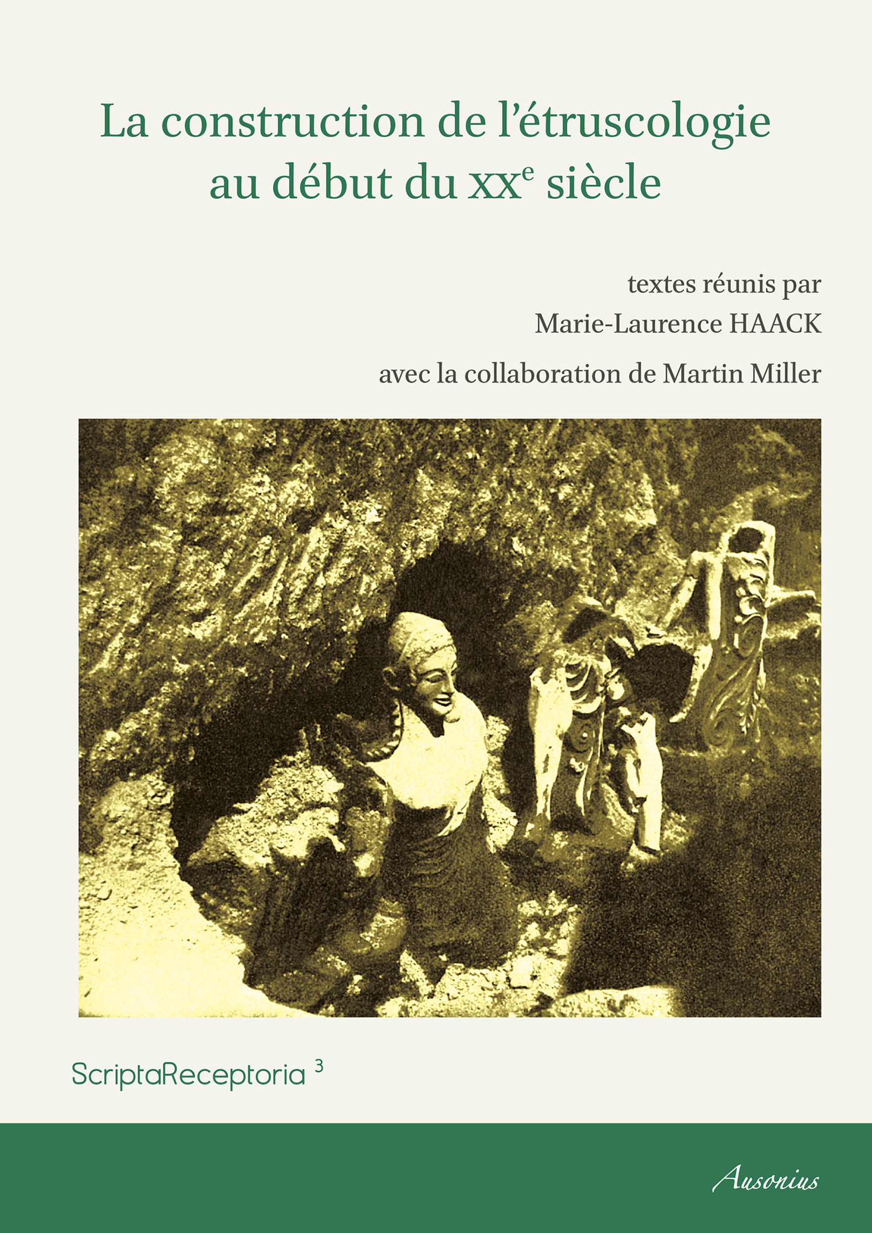 Couverture ebook de La construction de l´étruscologie au début du XXe siècle, de Marie-Laurence Haack