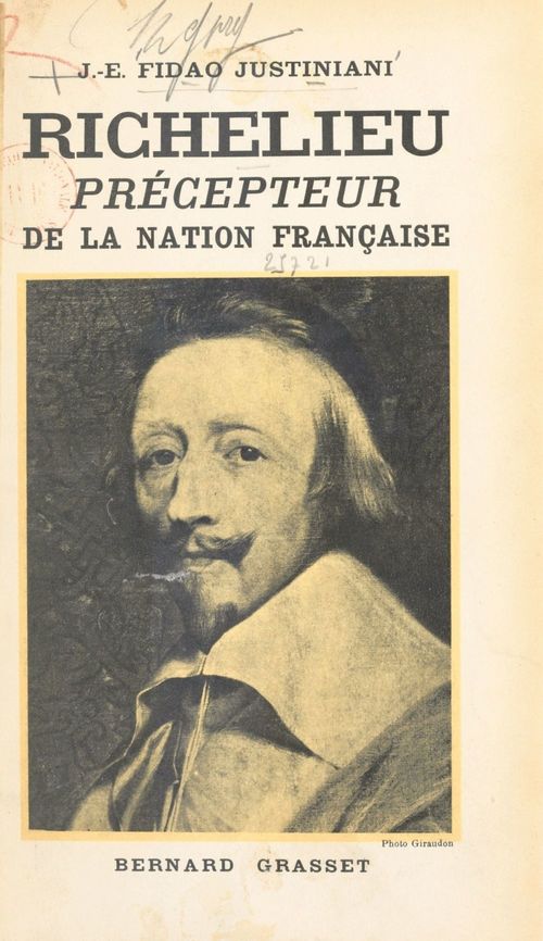 Couverture ebook de Richelieu, précepteur de la nation française, de Joseph-Emile Fidao-Justiniani