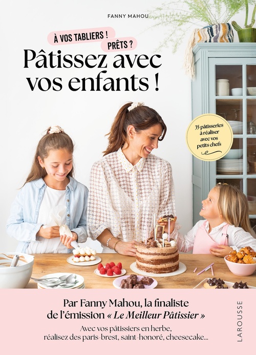 ebook cover of Pâtissez avec vos enfants !, by Fanny Mahou