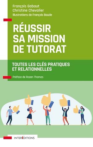 ebook cover of Réussir sa mission de tutorat, by Christine Chevalier, François Gabaut, François Baude