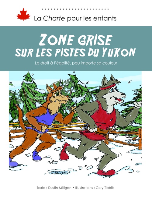 ebook cover of Zone grise sur les pistes du Yukon, by Dustin Milligan