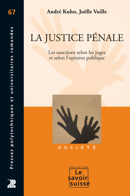 ebook cover of La justice pénale, by André Kuhn, Joëlle Vuille