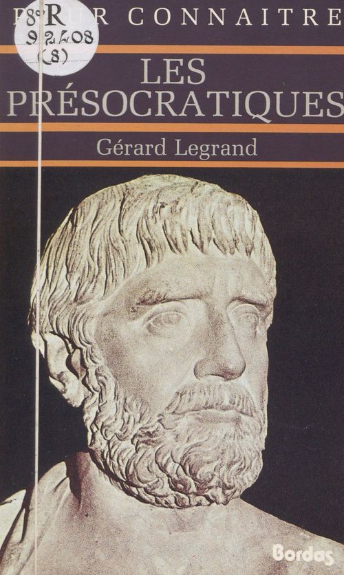 ebook cover of Les présocratiques, by Gérard Legrand