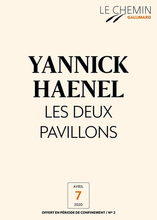 ebook cover of Le Chemin (N°02) - Les deux pavillons, by Yannick Haenel