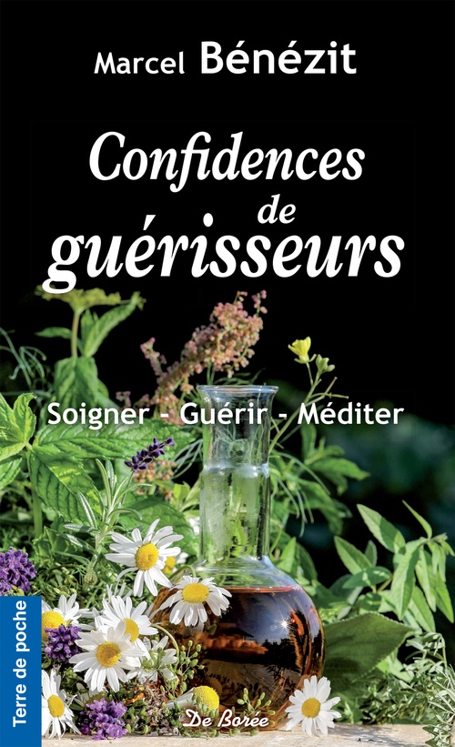 ebook cover of Confidences de guérisseurs, by Marcel Bénézit