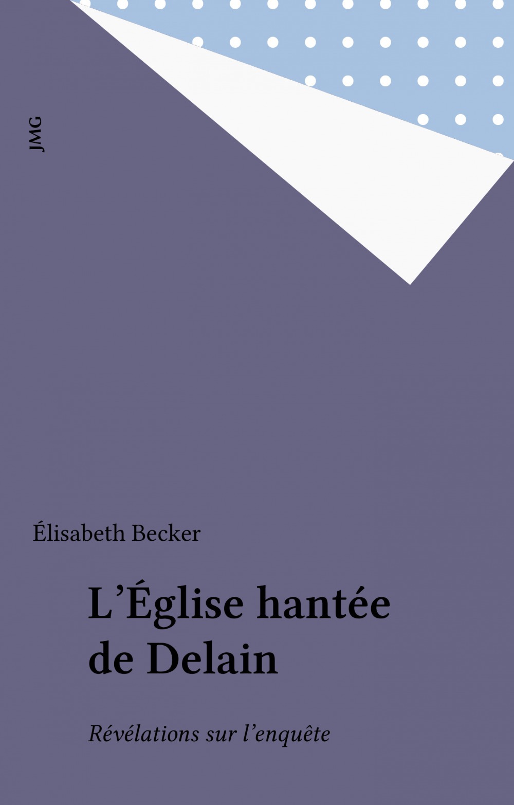 Couverture ebook de L'Église hantée de Delain, de Elisabeth Becker