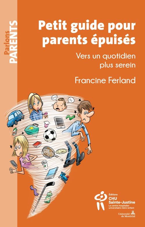 Couverture ebook de Petit guide pour parents épuisés, de Francine Ferland