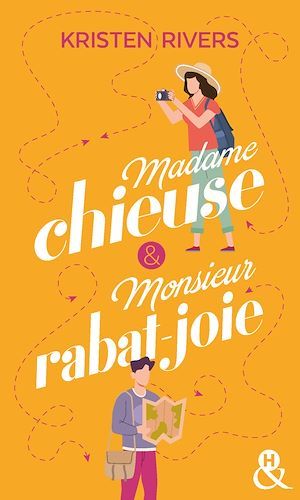 ebook cover of Madame chieuse et Monsieur rabat-joie, by Kristen Rivers