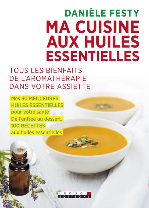 ebook cover of Ma cuisine aux huiles essentielles, by Danièle Festy