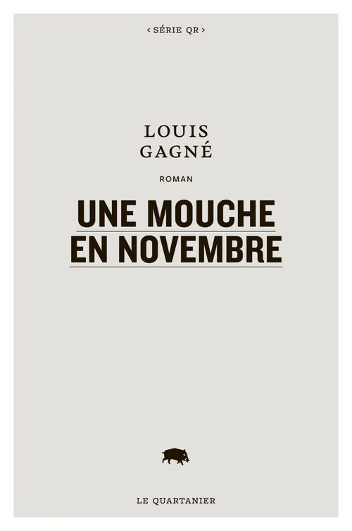 Couverture ebook de Une mouche en novembre, de Gagne Louis
