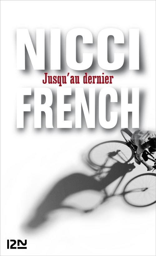 Couverture ebook de Jusqu'au dernier, de Nicci French