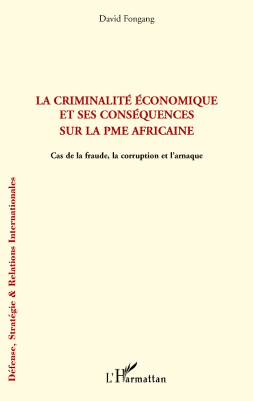 ebook cover of La criminalité économique et ses conséquences sur la PME africaine, by David Fongang