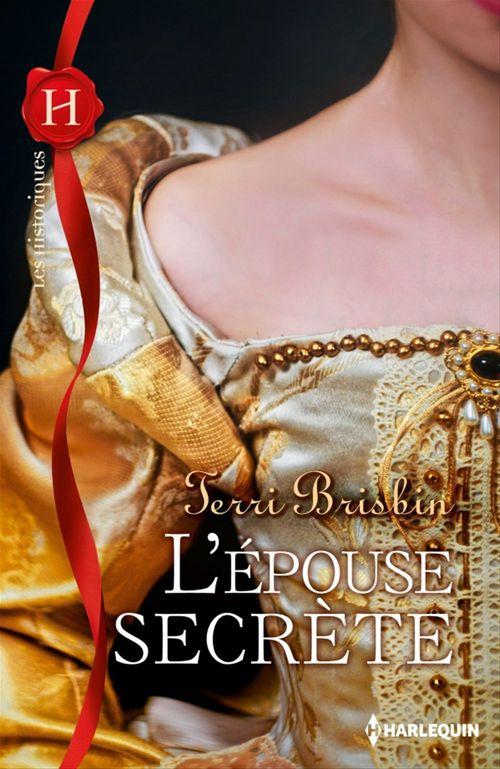 Couverture ebook de L'épouse secrète, de Terri Brisbin