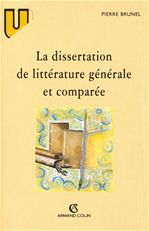 Couverture ebook de La dissertation de littérature générale et comparée, de Pierre Brunel