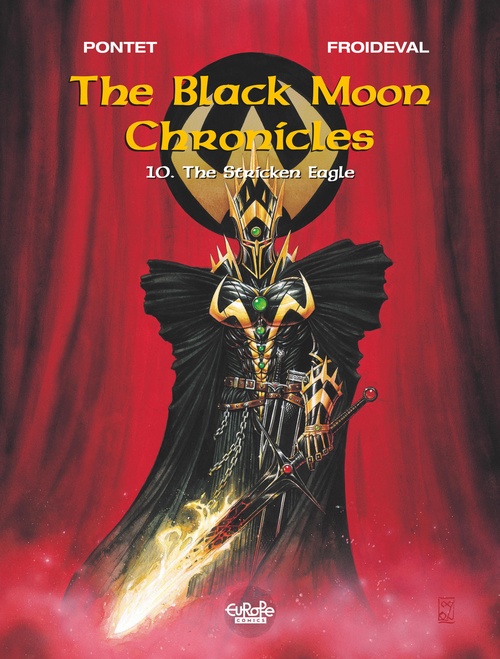 Couverture ebook de The Black Moon Chronicles - Volume 10 - The Stricken Eagle, de Francois Froideval
