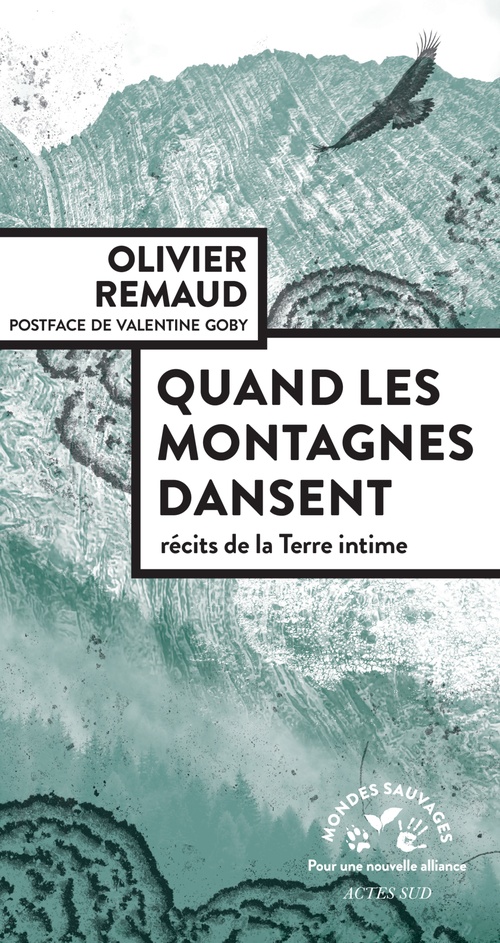 Couverture ebook de Quand les montagnes dansent, de Olivier Remaud