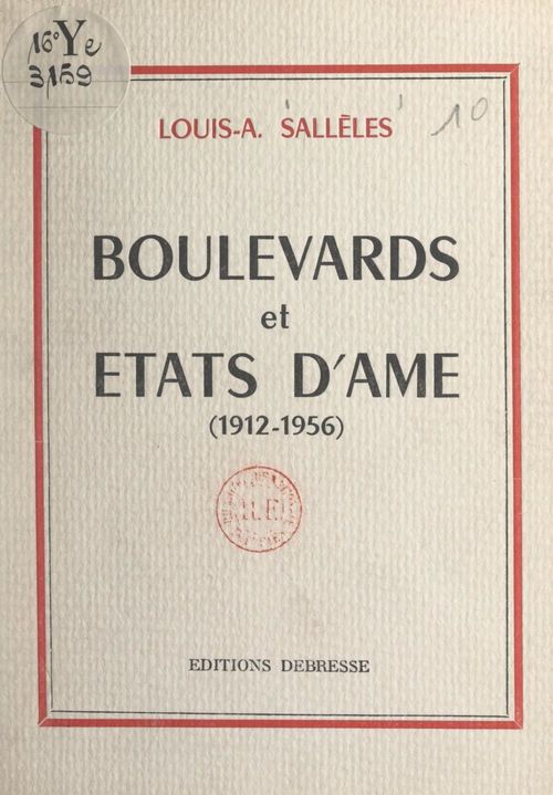 ebook cover of Boulevards et états d'âme (1912-1956), by Louis-A. Salleles