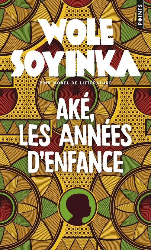 ebook cover of Aké, les années d'enfance, by Wole Soyinka