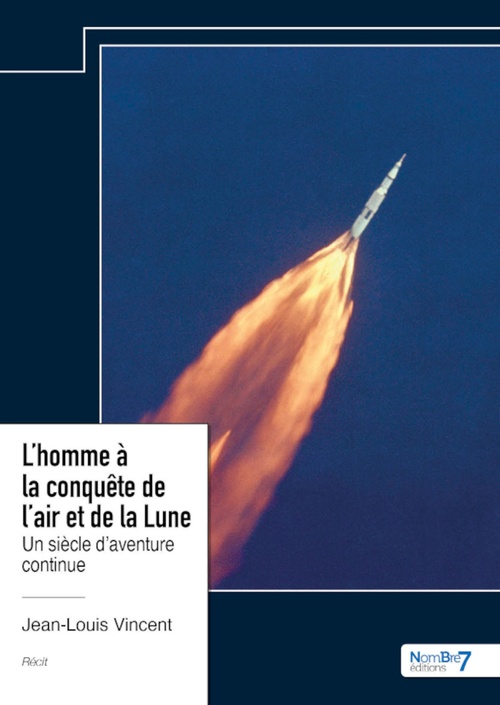 Couverture ebook de L´homme à la conquête de l´air et de la Lune, de Jean-Louis Vincent