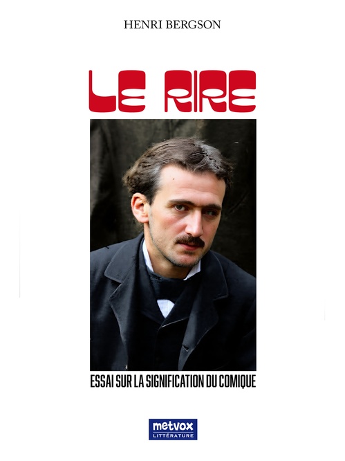 ebook cover of Le Rire, by Henri Bergson