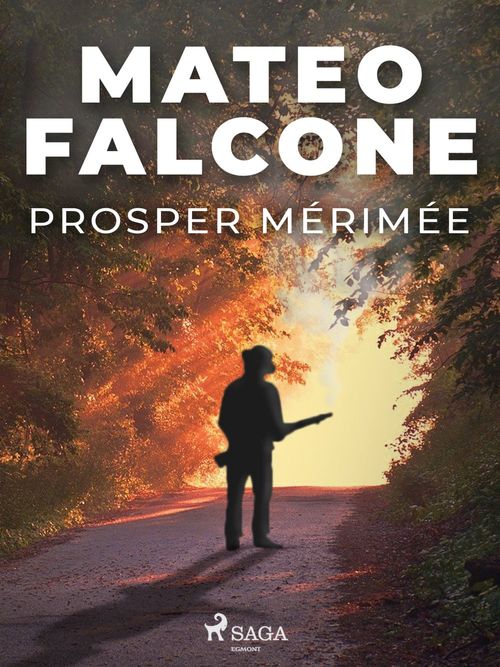 Couverture ebook de Mateo Falcone, de Prosper Merimee