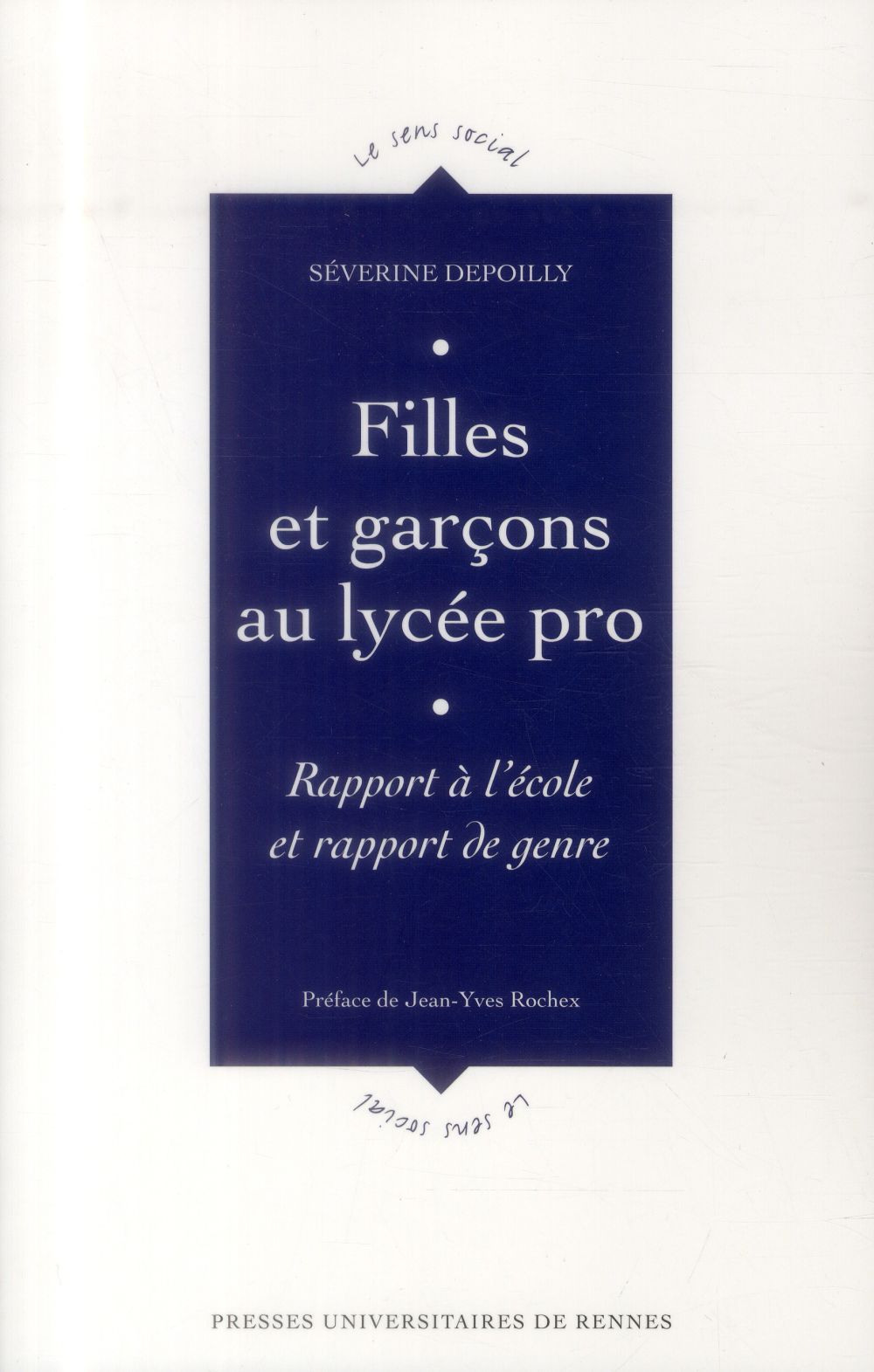 Couverture ebook de Filles et garçons au lycée pro, de Séverine Depoilly