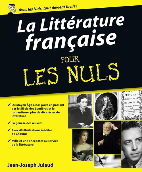 Couverture ebook de Littérature française Pour les Nuls (La), de Jean-Joseph Julaud