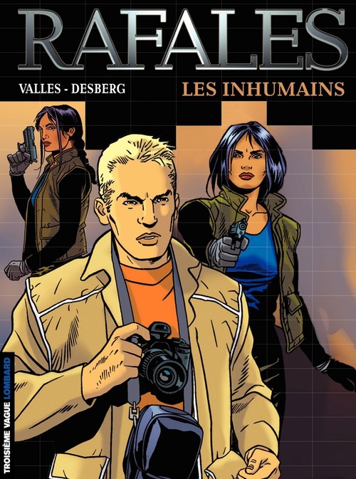 Couverture ebook de Rafales - Tome 1 - Inhumains (Les), de Stephen Desberg, Francis Vallès