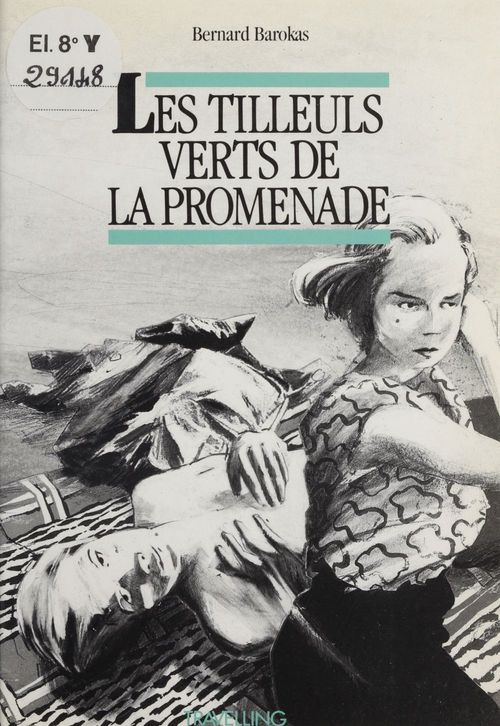 ebook cover of Les Tilleuls verts de la promenade, by Barokas B.