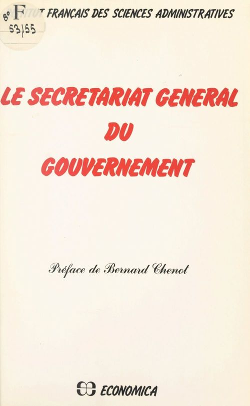 Couverture ebook de Le secrétariat général du gouvernement, de Ifsa