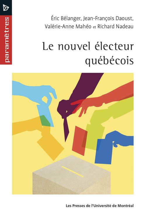 ebook cover of Le nouvel électeur québécois, by Belanger/Daoust