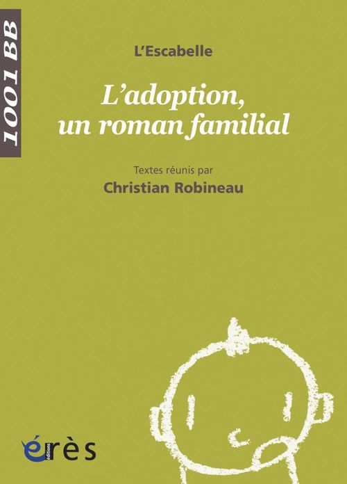 Couverture ebook de Adoption, un roman familial -L'- 1001 bb n°129, de L'escabelle, Christian Robineau