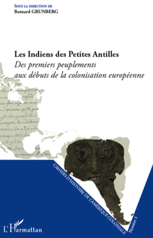 ebook cover of Les Indiens des Petites Antilles, by Bernard Grunberg