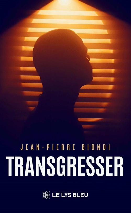 ebook cover of Transgresser, by Jean-Pierre Biondi