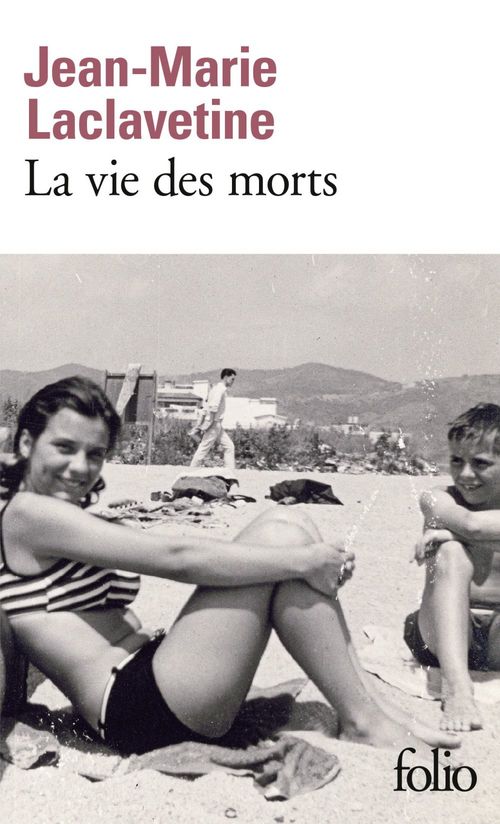 ebook cover of La vie des morts, by Jean-Marie Laclavetine