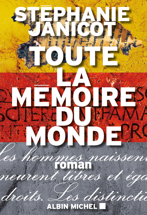 Couverture ebook de Toute la mémoire du monde, de Stéphanie Janicot