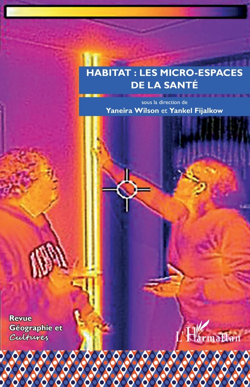 ebook cover of Habitat : les micro-espaces de la santé, by Yankel Fijalkow, Yaneira Wilson Wetter