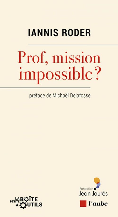 ebook cover of Prof, mission impossible?, by Iannis Roder