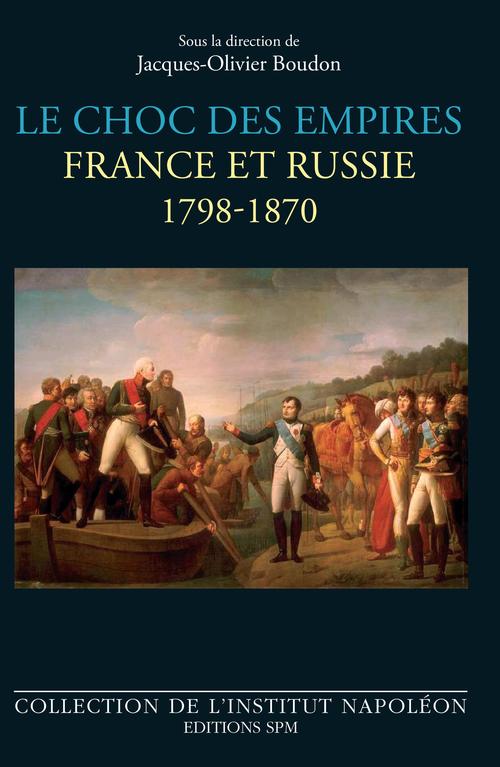 ebook cover of Le choc des empires, by Jacques Olivier Boudon
