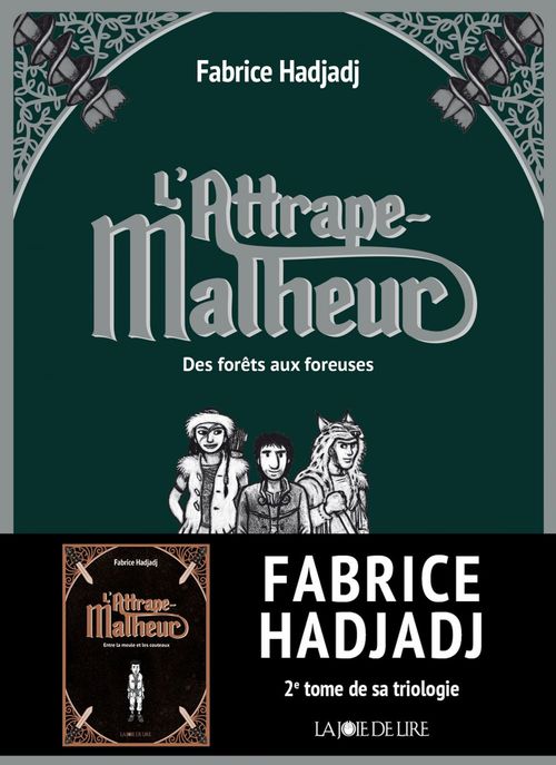 ebook cover of L'Attrape-Malheur, tome 2, by Fabrice Hadjadj, Tom Tirabosco