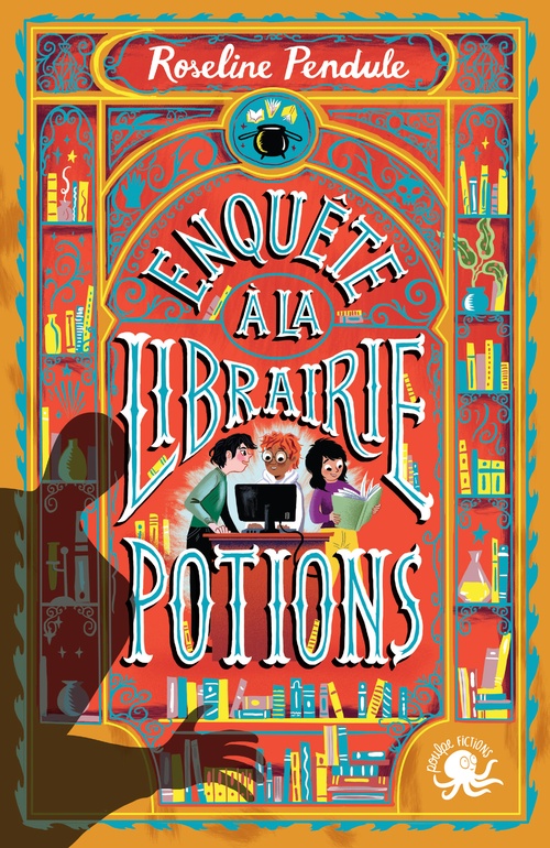 Couverture ebook de Enquête à la librairie Potions, de Roseline Pendule